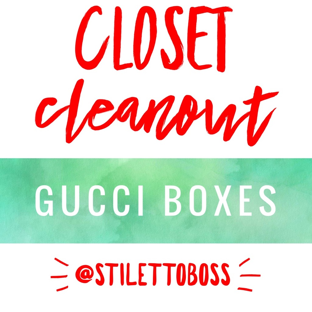 CLOSET CLEANOUT- Gucci Packaging/Boxes
